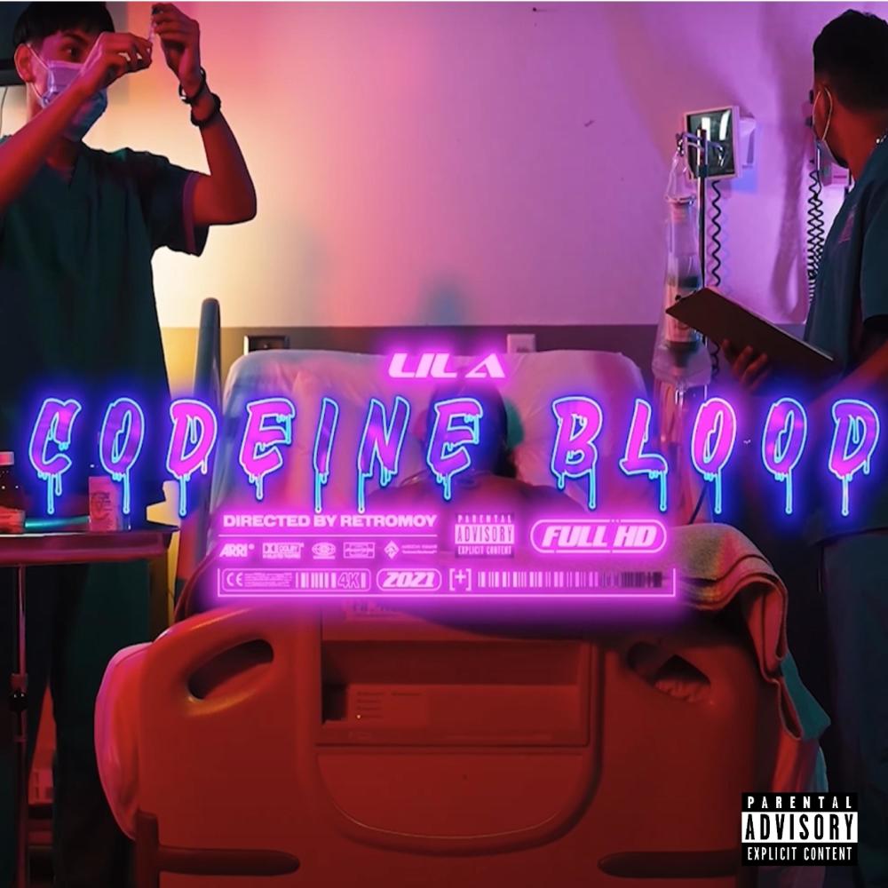 Codeine Blood (Explicit)