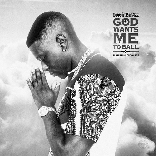 God Wants Me To Ball (feat. London Jae) (Explicit)