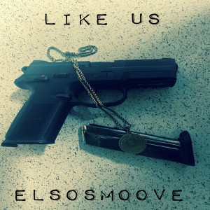 El So Smoove的专辑Like Us