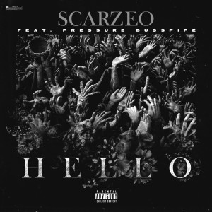 Album Hello (Explicit) from Scarzeo