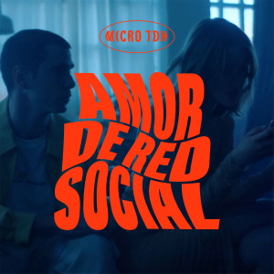 收聽Micro TDH的Amor de red social歌詞歌曲