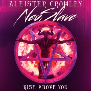 อัลบัม Rise Above You ศิลปิน Aleister Crowley