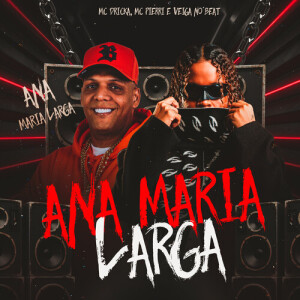 Listen to Ana Maria Larga (Explicit) song with lyrics from Explode Nova Era
