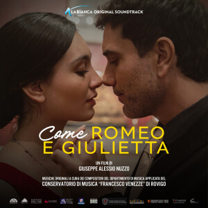 Various Artists的專輯Come Romeo e Giulietta (colonna sonora originale del film)