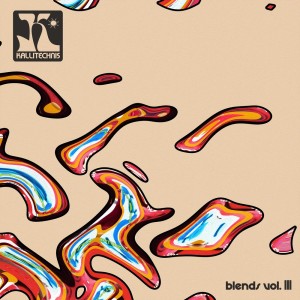 Kallitechnis的专辑blends vol. III