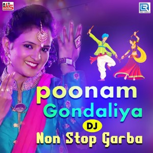 Dengarkan DJ Nonstop Garba lagu dari Poonam Gondaliya dengan lirik