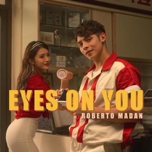 Listen to EYES ON YOU song with lyrics from 马檇铿