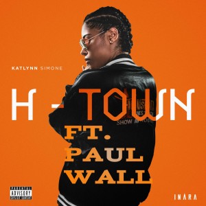 ดาวน์โหลดและฟังเพลง H-Town (Remix) (Remix|Explicit) พร้อมเนื้อเพลงจาก Katlynn Simone