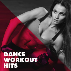 Ultimate Workout Hits的專輯Dance Workout Hits