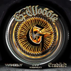 收聽WHZLY的G-Wobble歌詞歌曲