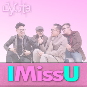 อัลบัม I Miss You ศิลปิน Dygta