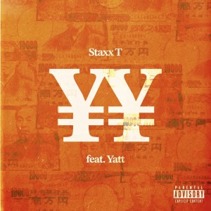Album ¥¥ (feat. Yatt) from Staxx T