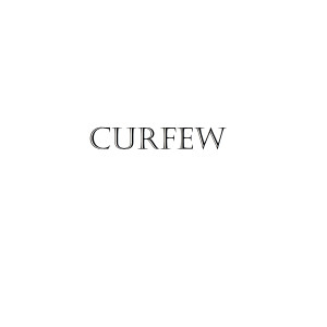 ดาวน์โหลดและฟังเพลง Curfew (Explicit) พร้อมเนื้อเพลงจาก TrifeMG