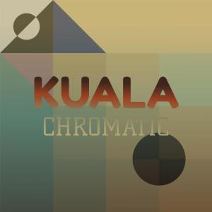 Album Kuala Chromatic from Various