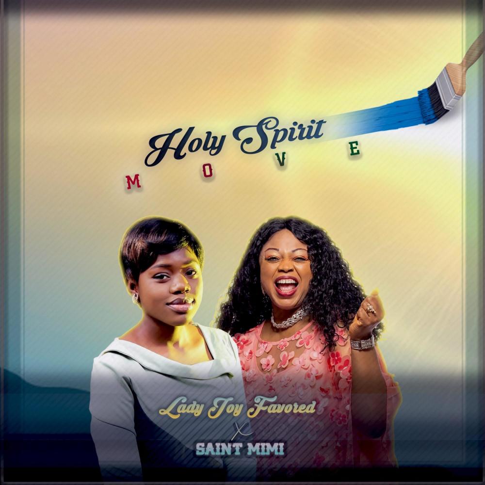 HolySpirit Move (feat. Saint Mimi)