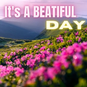 Dengarkan It's A Beatiful Day lagu dari trene davier dengan lirik