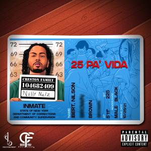 Nelly Nelz的專輯25 Pa' Vida