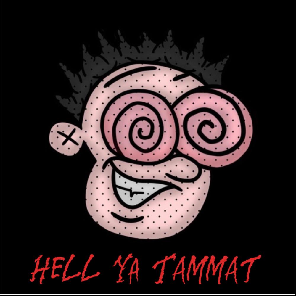 HELL YA TAMMAT (feat. RelloSolid) (Explicit)
