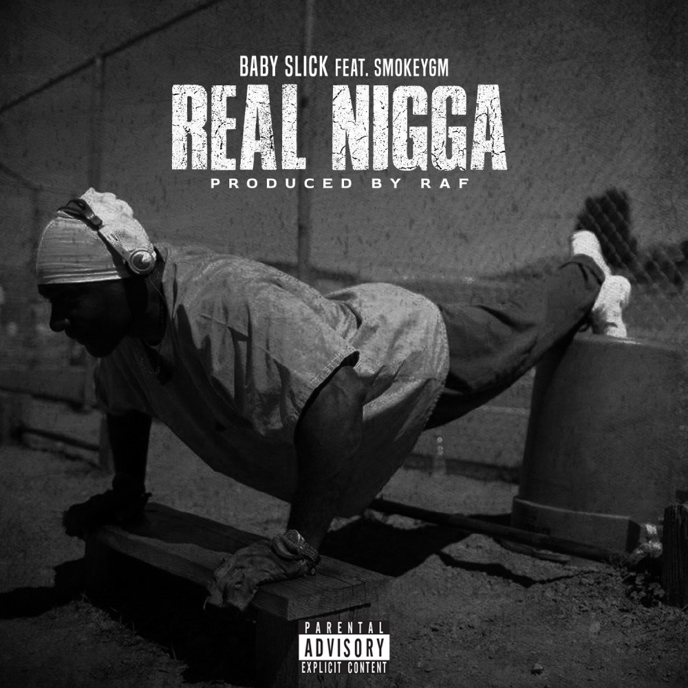 Real Nigga (Explicit)