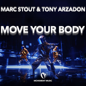 อัลบัม Move Your Body ศิลปิน Tony Arzadon