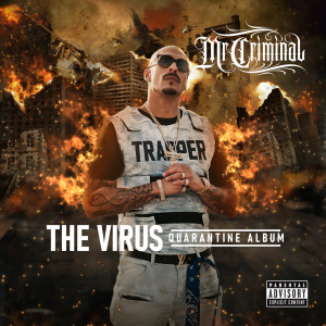 The Virus Quarantine Album (Explicit)