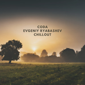 Album Chillout from Evgeniy Ryabashev