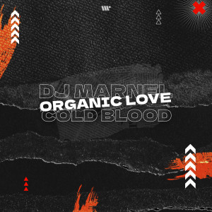 Cold Blood的專輯Organic Love
