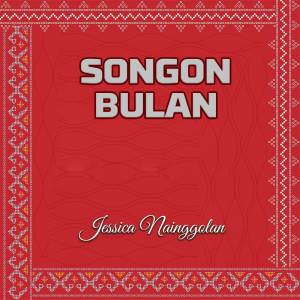 Dengarkan lagu Songon Bulan nyanyian Jessica Nainggolan dengan lirik