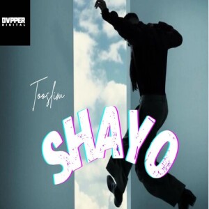 Dengarkan lagu Shayo (Explicit) nyanyian TooSlim dengan lirik