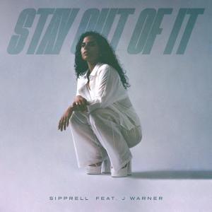 Sipprell的專輯Stay Out of It
