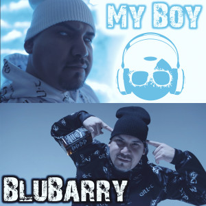 Album My Boy (Explicit) from BluBarry