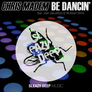 Chris Madem的專輯Be Dancin'