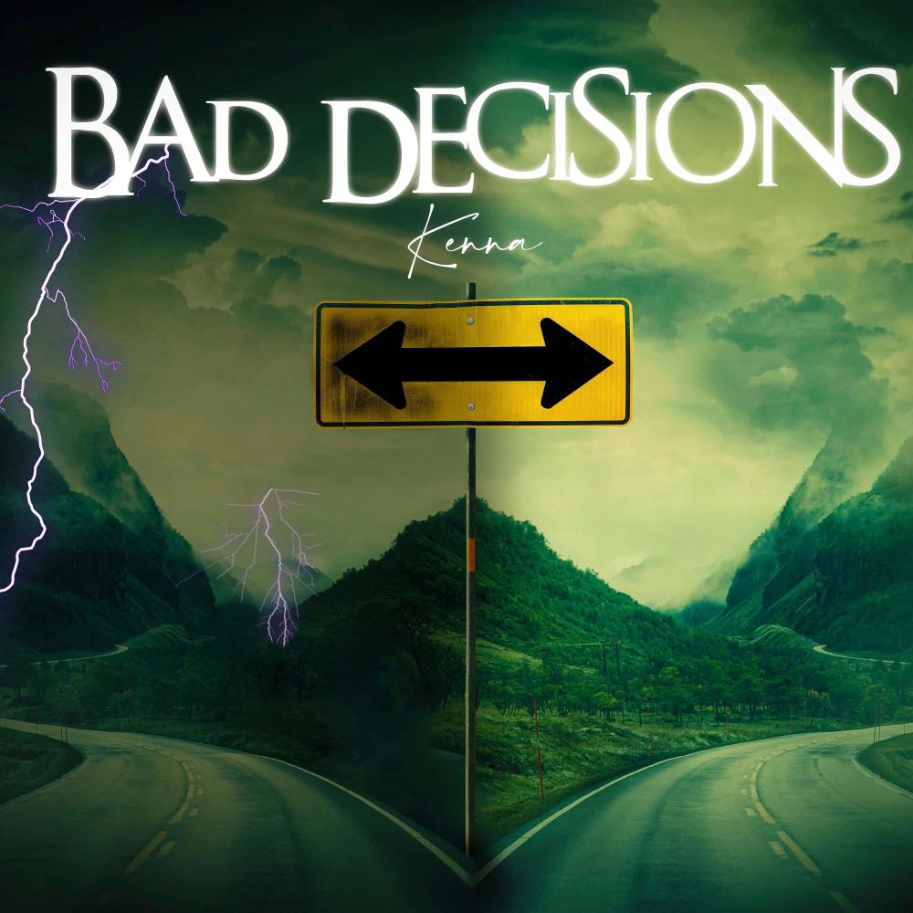 Bad Decisions (Explicit)