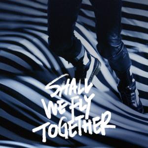 Listen to Shall We Fly Together song with lyrics from 曹震豪