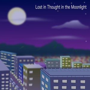 Listen to Lost in Thought in the Moonlight song with lyrics from Norwegian_Wood