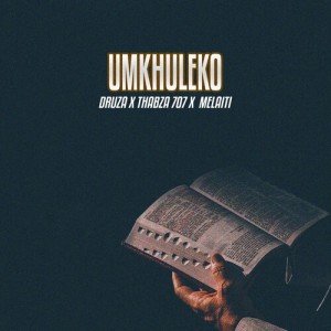 Listen to Umkhuleko song with lyrics from Druza