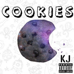 收聽Kj的Cookies (Explicit)歌詞歌曲