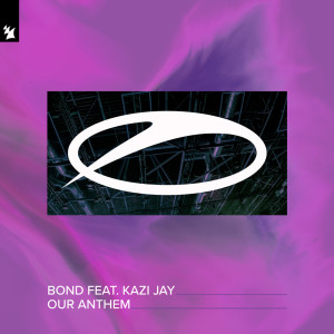 Album Our Anthem oleh Bond（古典辣妹）