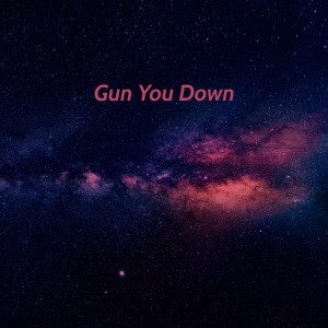 Album Gun You Down from 1Htxr