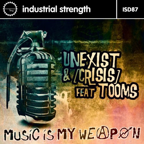 Music Is My Weapon (Crisis Mix)