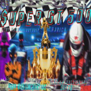 DIVINE619的專輯Super GT 500 (Explicit)