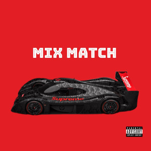 Album Mix Match (Explicit) oleh Delemos
