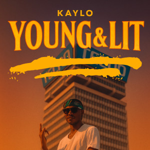 Kaylo的专辑Young & Lit