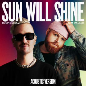 Tom Walker的專輯Sun Will Shine (Acoustic Version)