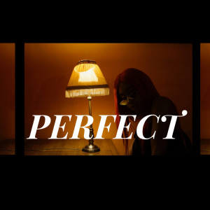 Listen to Perfect (Explicit) song with lyrics from Kaé