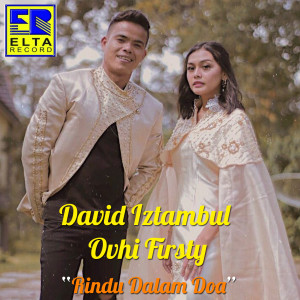 Listen to Rindu Dalam Doa song with lyrics from David Iztambul