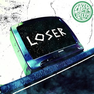 Hometruths的專輯Loser