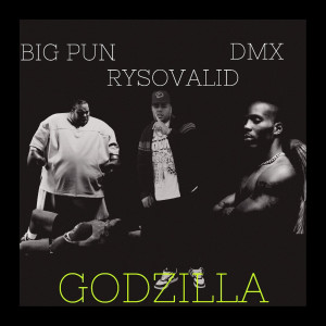 RySoValid的专辑Godzilla (Explicit)