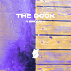 Listen to The Dock song with lyrics from Needle'X