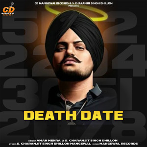 ดาวน์โหลดและฟังเพลง Death Date พร้อมเนื้อเพลงจาก Aman Mehra
